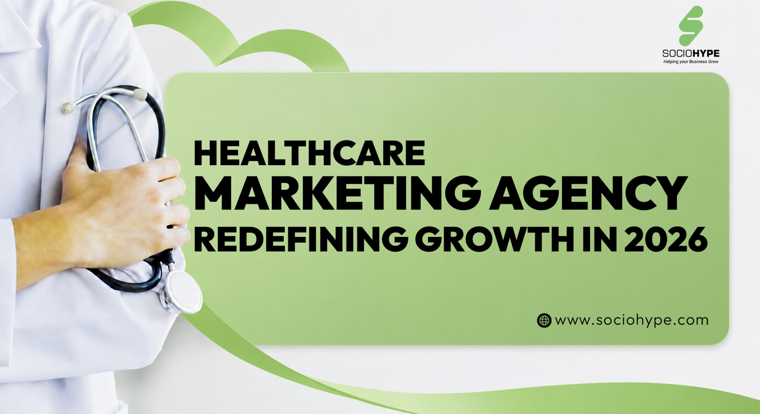 Healthcare Marketing Agency Redefining Growth in 2026