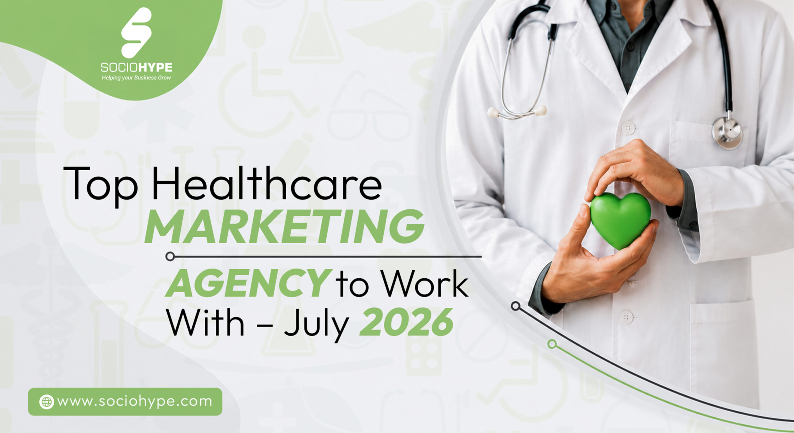 Top Healthcare Marketing Agency to Work With – July 2026